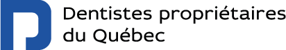 Dentistes Propriétaires du Québec